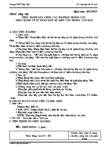 Giáo án Ngữ văn 11 - Tiết 69: Thực hành lựa chọn các bộ phận trong câu. Thực hành về sử dụng một số kiểu câu trong văn bản - Năm học 2019-2020 - Nguyễn Thị Tú Anh