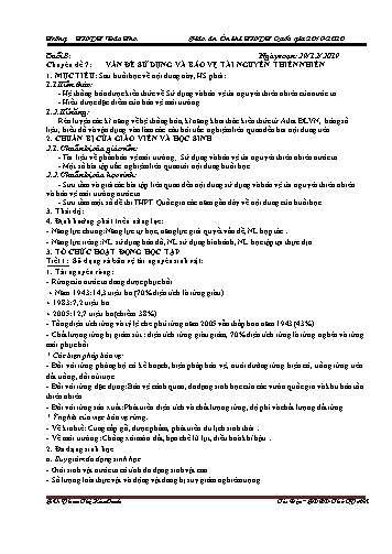 Giáo án ôn thi THPT Quốc gia 2019 Địa lý Lớp 12 - Buổi 8: Vấn đề sử dụng và bảo vệ tài nguyên thiên nhiên - Phan Thị Kim Oanh