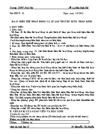 Giáo án Sinh học 11 - Tiết 31, Bài 29: Điện thế hoạt động và sự lan truyền xung thần kinh - Nguyễn Thị Huyền