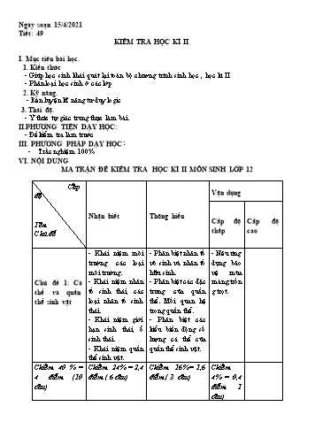 Giáo án Sinh học 12 - Tiết 49: Kiểm tra học kì II - Năm học 2020-2021