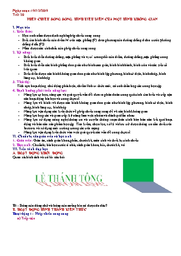 Giáo án Toán Lớp 11 - Tiết 20: Phép chiếu song song. Hình biểu diễn của một hình không gian - Năm học 2019-2020