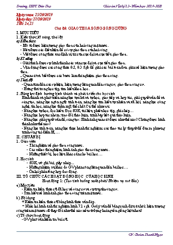 Giáo án Vật lí 12 - Tiết 14+15+16: Giao thoa sóng. Sóng dừng - Năm học 2019-2020 - Đoàn Thanh Ngọc Giáo án Vật lí 12 - Tiết 14+15+16: Giao thoa sóng. Sóng dừng - Năm học 2019-2020 - Đoàn Thanh Ngọc