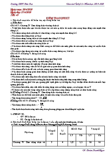 Giáo án Vật lí 12 - Tiết 49: Kiểm tra định kỳ - Năm học 2019-2020 - Đoàn Thanh Ngọc Giáo án Vật lí 12 - Tiết 49: Kiểm tra định kỳ - Năm học 2019-2020 - Đoàn Thanh Ngọc