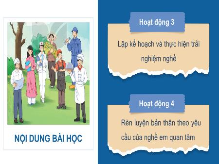 Bài giảng Hoạt động trải nghiệm, hướng nghiệp 10 (Kết nối tri thức) - Chủ đề 9: Tìm hiểu nghề nghiệp