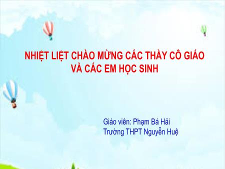 Bài giảng Lịch sử 11 (Kết nối tri thức) - Bài 7: Chiến tranh bảo vệ Tổ quốc trong lịch sử Việt Nam