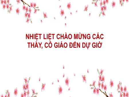 Bài giảng Ngữ văn 10 (Kết nối tri thức) - Tiết 23+24, Văn bản 1: Hiền tài là nguyên khí của quốc gia