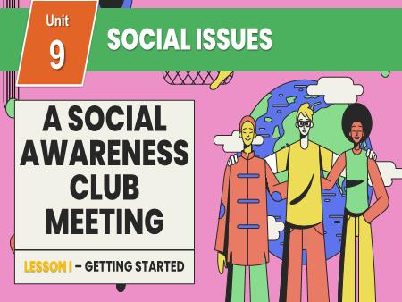 Bài giảng Tiếng Anh 11 (Global Success) - Unit 9: Social issues (Lesson 1)