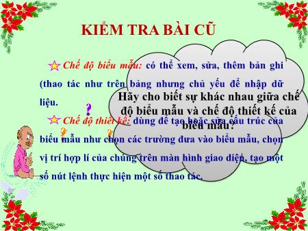 Bài giảng Tin học 12 - Bài 7: Liên kết giữa các bảng