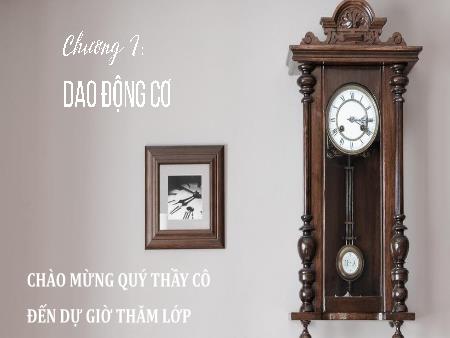 Bài giảng Vật lí 11 (Kết nối tri thức) - Bài 2: Mô tả dao động điều hòa