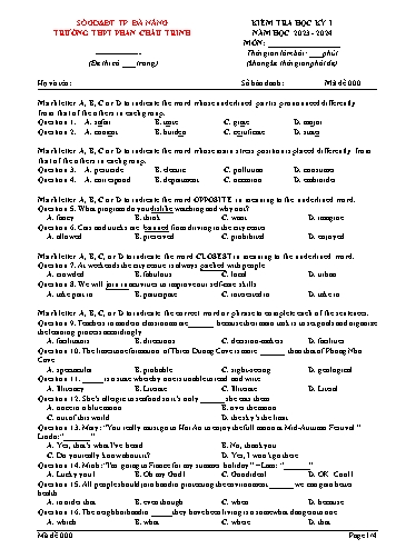 Đề kiểm tra học kì I môn Tiếng Anh 12 - Mã 000 - Năm học 2023-2024 - Trường THPT Phan Châu Trinh (Có đáp án)