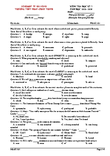 Đề kiểm tra môn Tiếng Anh 12 học kì I - Mã đề 101 - Năm học 2023-2024 - Sở GD&ĐT Đà Nẵng