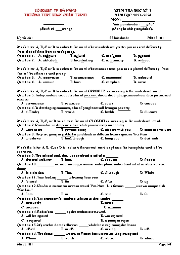 Đề kiểm tra môn Tiếng Anh Lớp 12 - Học kì I - Mã 101 - Năm học 2023-2024 - Trường THPT Phan Châu Trinh (Có đáp án)