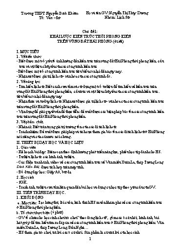 Giáo án Lịch sử 10 - Chủ đề 1: Khái lược kiến trúc thời phong kiến trên vùng đất Hải Phòng - Nguyễn Thị Thùy Dương