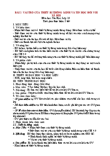 Giáo án Tin học 10 (Kết nối tri thức) - Bài 2: Vai trò của thiết bị thông minh và tin học đối với xã hội